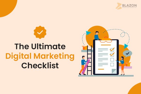 The Ultimate Digital Marketing Checklist-Blazon