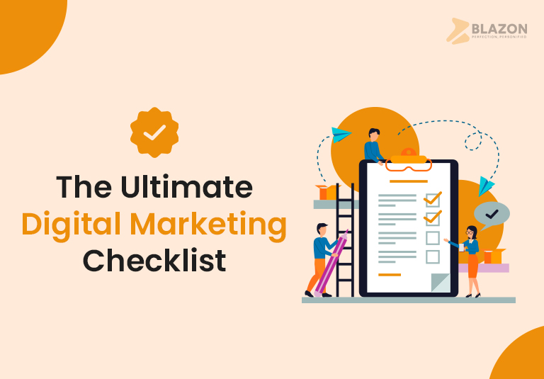 The Ultimate Digital Marketing Checklist-Blazon